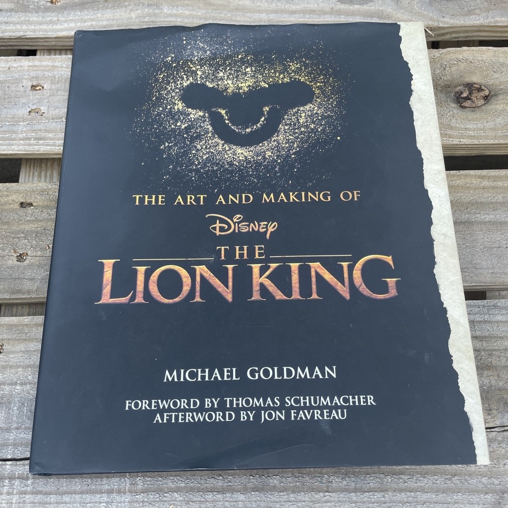 The Art and Making of The Lion King by Michael Goldman